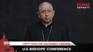 Unity and the Eucharist central at meeting of U.S. Bishops' Conference