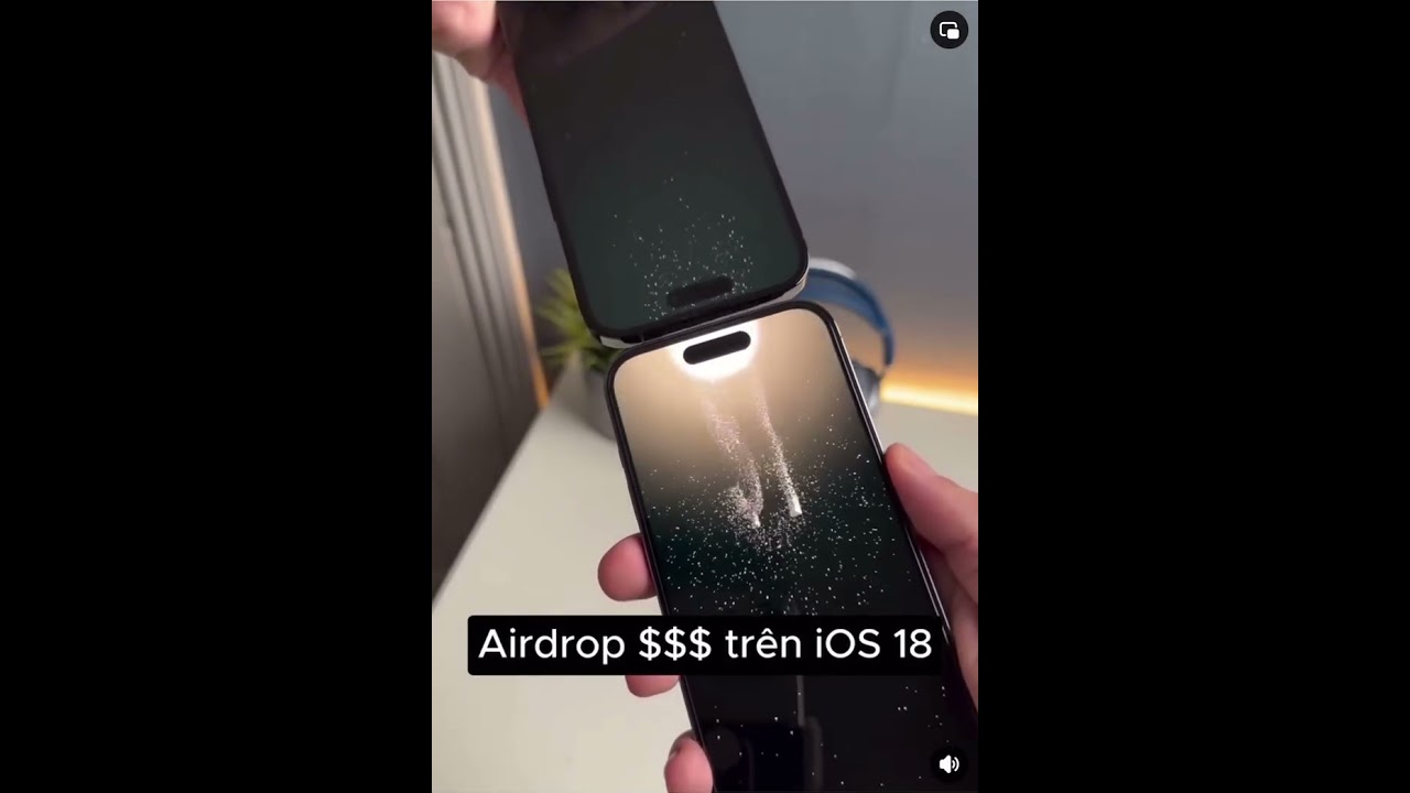 Bạn đã thử tính năng Airdrop 💵 trên iOS 18 chưa? 