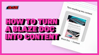 How to Turn a Blaze Document into Content screenshot 3