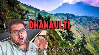 Day 3 | Dhanaulti Hill Station | Tourist Places Near Mussoorie Uttarakhand | Travel Vlog