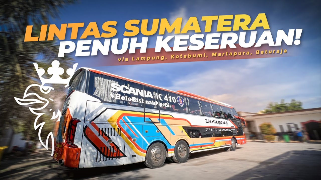 SCANIA PENAKLUK LINTAS SUMATERA !! JALURNYA SERUU 🔥 Trip Rosalia Indah Scania Semin-Baturaja (4/4)