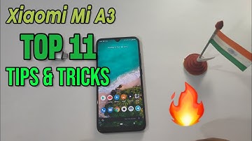 [ Xiaomi Mi A3 ] Top 11 Tips & Tricks in Hindi