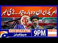 US-IRAN Talks - Latest News Updates | Geo News 9 PM Geo Bulletin | 2nd May 2026
