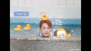 [FMV] Jimin-Good Morning
