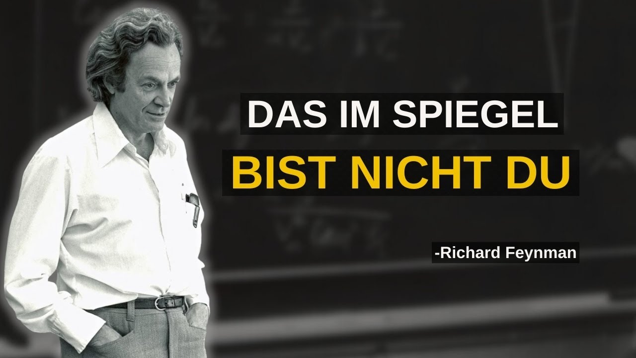 Feynman legt dar: Die Spiegelung im Spiegel ist völlig GELOGEN.