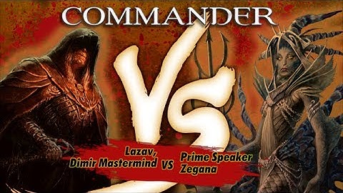 Commander Versus Series: Lazav (David McDarby) vs. Zegana (Danny West)