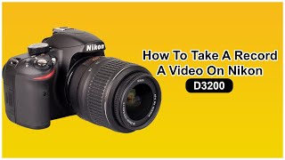 How to Take a Record a Video On Nikon D3200 DSLR Camera screenshot 3