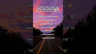 Things People Say After Taking A Screenshot 😭📸 #shorts #fyp