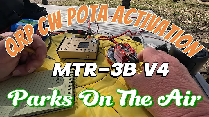 MTR-3B V4 First Look! POTA CW QRP Activation & Live QSOs
