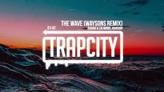 R3HAB & Lia Marie Johnson   The Wave Waysons Remix Lyrics