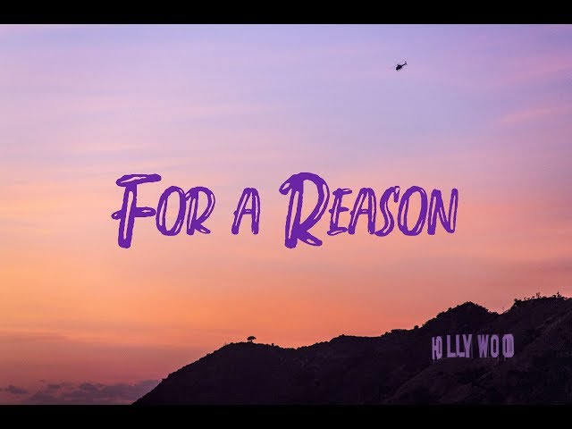 For A Reason Mp3 Download 320kbps