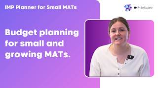 IMP Planner for Smaller Trusts | Budget Planning, Forecasting and Reporting for Small MATs