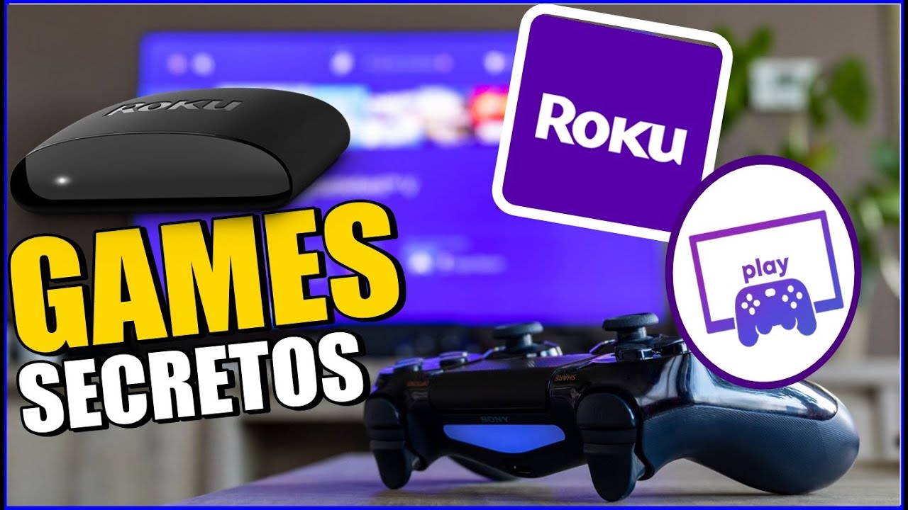 ROKU GAMES | COMO BAIXAR E INSTALAR JOGOS EM QUALQUER MODELO ROKU TV OU ...
