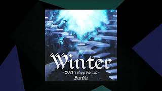 Winter 2021 Yahpp Remix BanYa SMX Cut