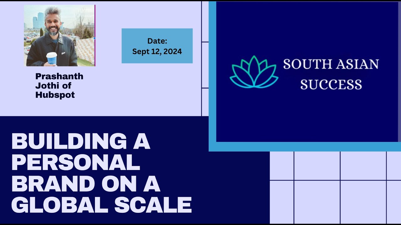 Building a Personal Brand on a Global Scale with Prashanth Jothi of Hubspot Customer Success.