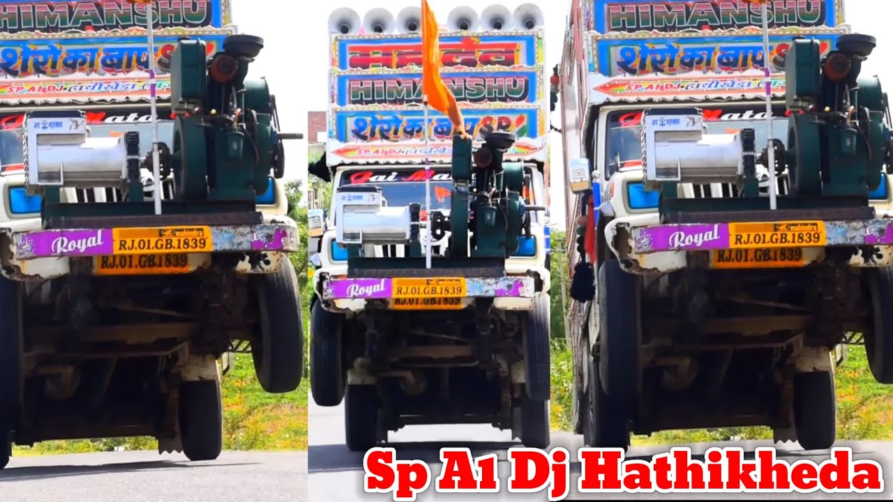 Sp A1 Dj Hathikheda !! खतरनाक स्टैंड Dj !! शेरो का बाप Sp !! Sp A1 Dj ...