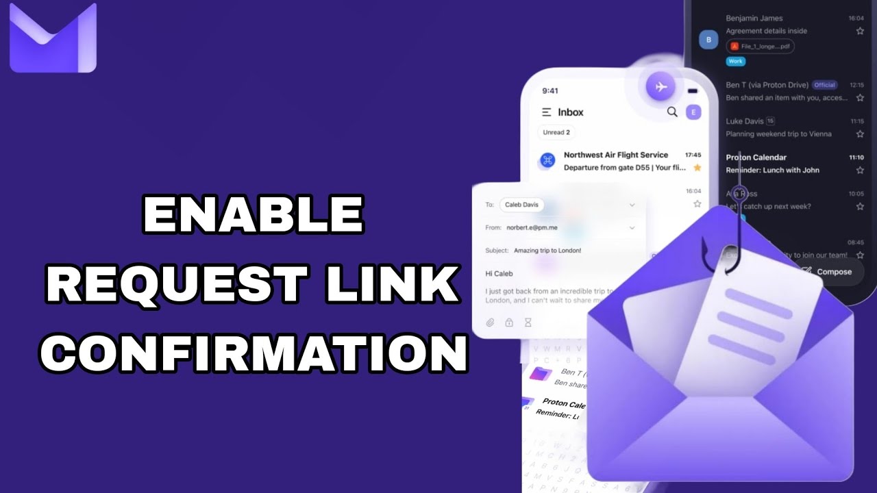 Как включить подтверждение запроса ссылки в приложении Proton Mail | Пошаговое руководство