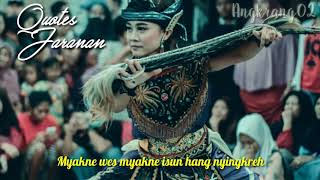 Story WA lagu jaranan welas hang ring kene