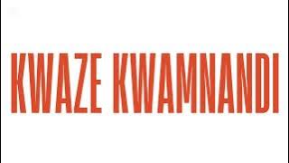Kwaze kwamnandi-Makhaladi'kwaxhosa ft skies deep 