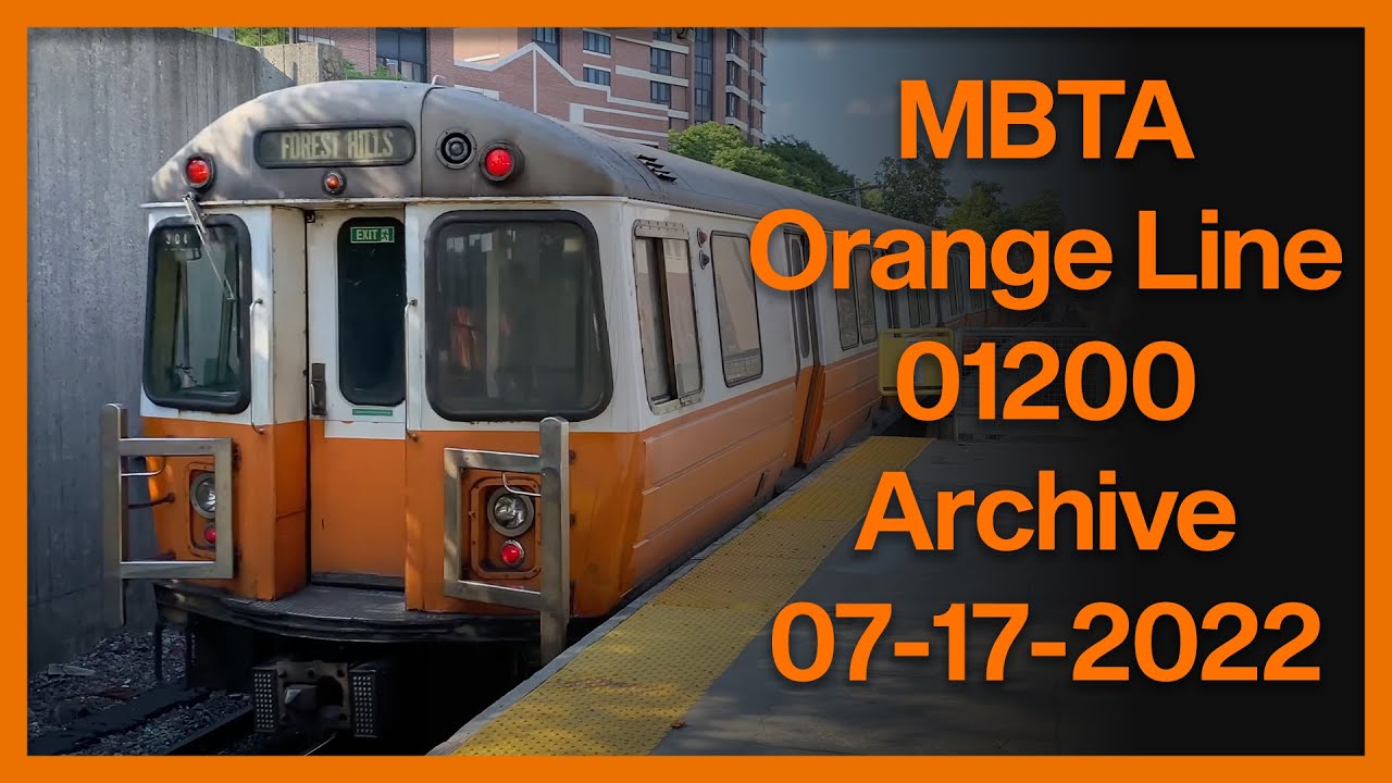 MBTA 01200 Archive 07/17/2022 - YouTube