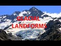 Glacial Erosion and Landforms Quiz