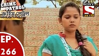 Crime Patrol - করইম পযটরল Bengali - Ep-266- A Compromise
