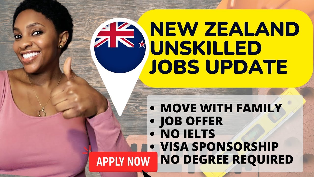 How to migrate to New Zealand via unskilled workers pathway - YouTube