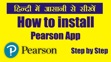 How to install Pearson App || How to use Pearson App