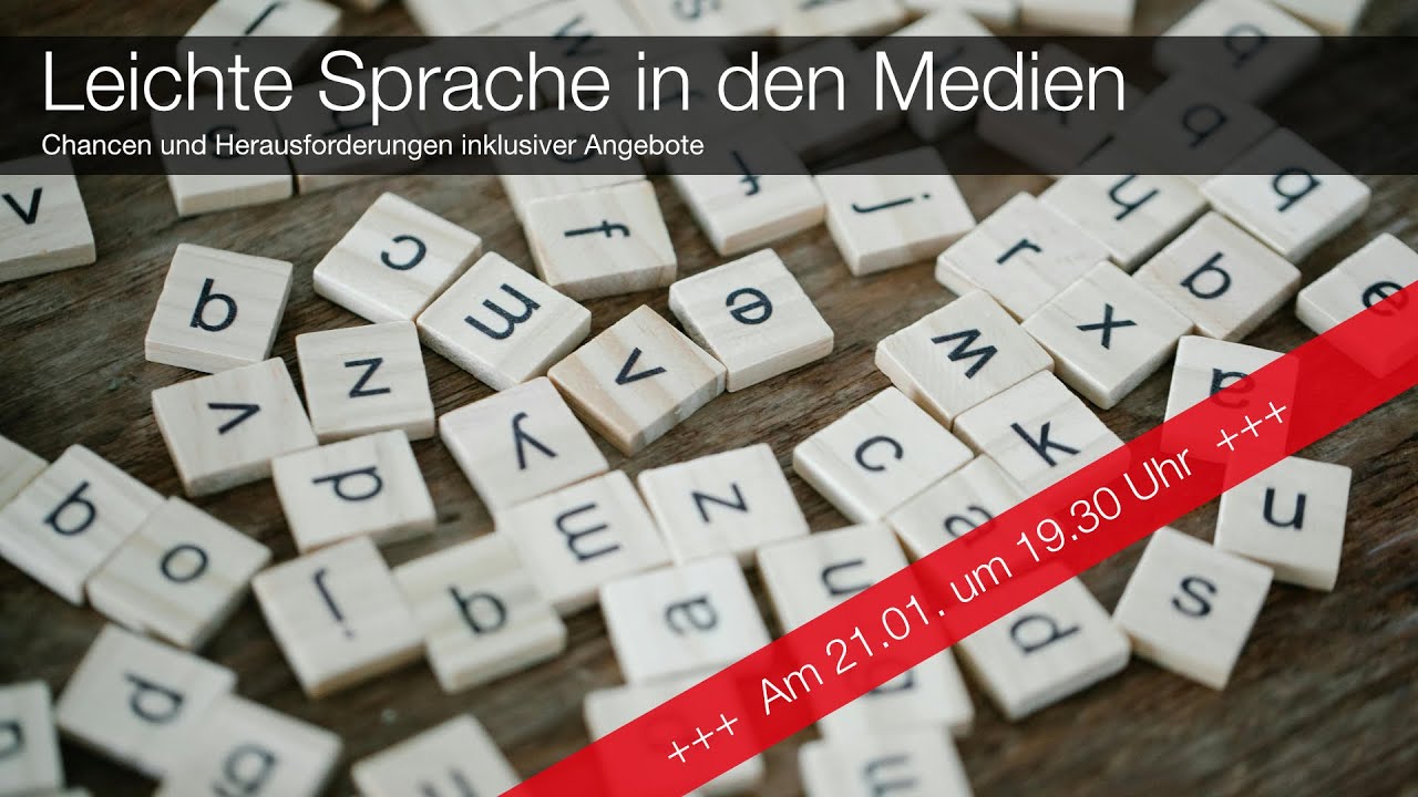 Leichte Sprache in den Medien – Chancen und Herausforderungen ...