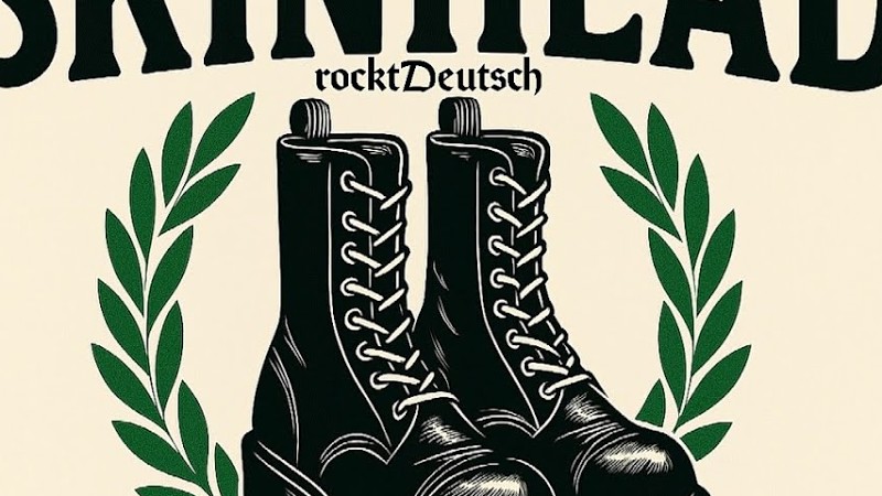 Alte Stiefel - Neues Ziel | Skinhead Rock' N Roll/Old School | By Rocktdeutsch🇩🇪