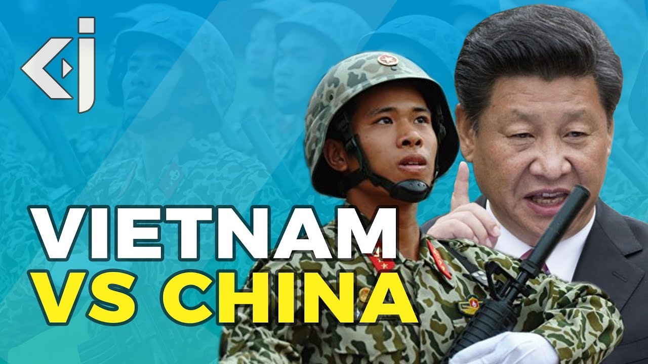 Will VIETNAM clash with CHINA over SOUTH CHINA SEA? - KJ Vids
