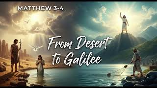 Thumbnail: THE BAPTISM OF CHRIST | Matthew 3-4: | The Temptation of Jesus in the Desert