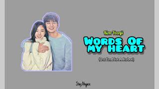 [Sub Indo] Kim Yeonji - Words of My Heart (Ost I'm Not A Robot)