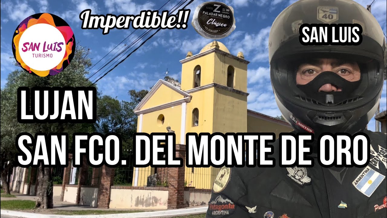 SAN FRANCISCO DEL MONTE DE ORO | Lujan | San Luis | en moto por Argentina