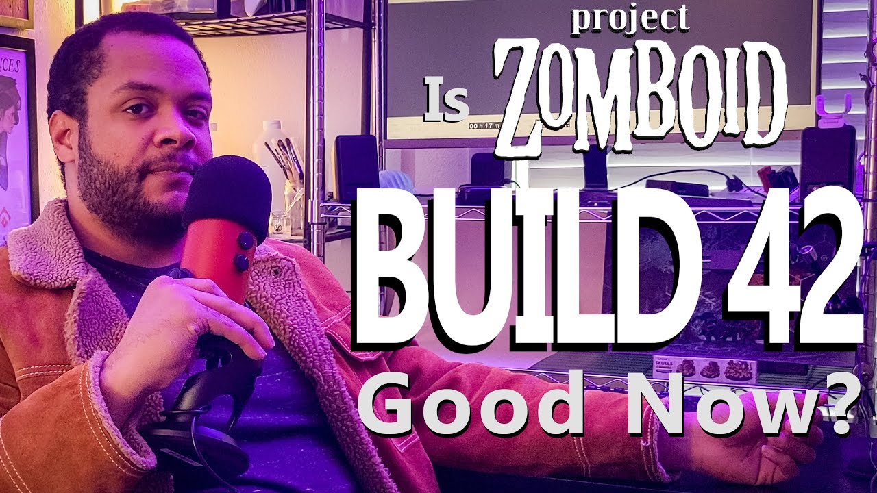 Is Build 42 Good Now? - YouTube