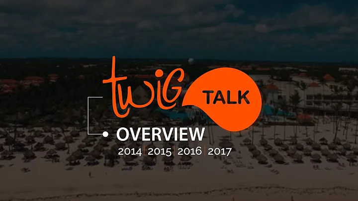 Twig Talk Overview (2017)