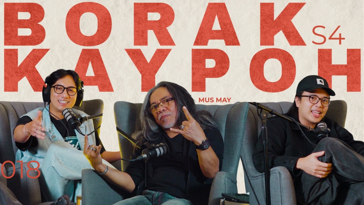 BORAK KAYPOH S4 EP 18 | Harung Cabaran Dulu, Baru Rock! |  Mus May