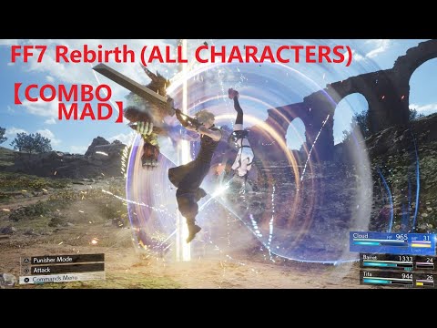 FF7 Rebirth【 Combo Mad 】