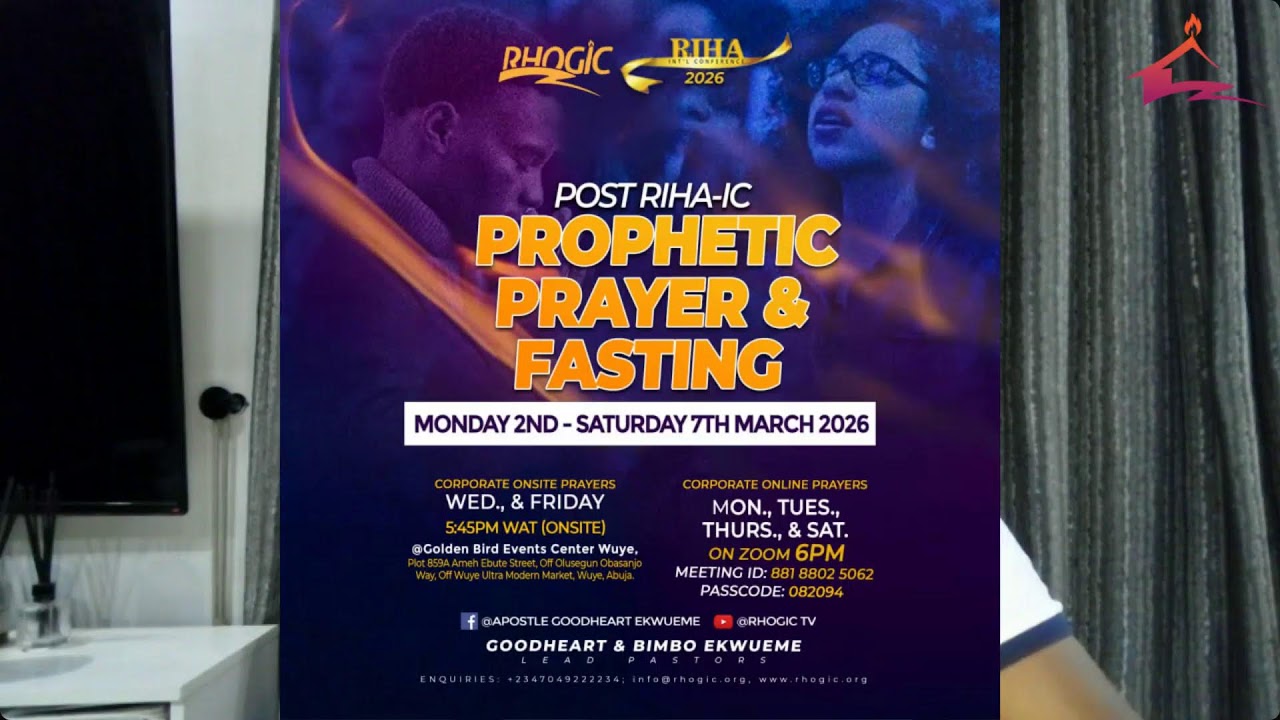 POST RIHA - IC PROPHETIC PRAYERS AND FASTING || DAY 4 || THURSDAY 4TH MARCH 2026.