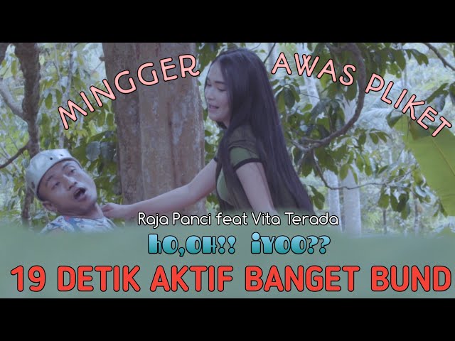 19 Detik Aktif Banget Bund - Raja Panci feat Vita Terada (Music Video) class=