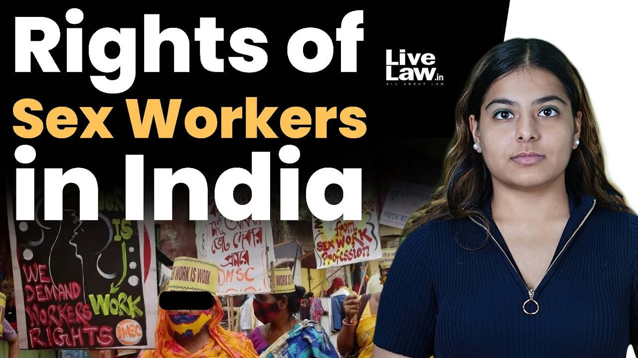 Rights of sex workers in india [HINDI]