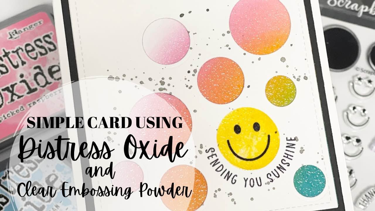Simple Card using Distress Oxide and Clear Embossing Powder @scrapbook ...