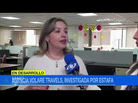 Estafas con agencias de viajes: Volare Travels está en la mira de autoridades | Noticias Caracol