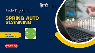 हिन्दी | Spring Auto scanning |@Configuration@Componentscan @Service, @Repository, or @Controller