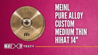 Element setu uniwersalnych talerzy perkusyjnych: Meinl Pure Alloy Custom Hi hat 14" I TEST Beatit TV