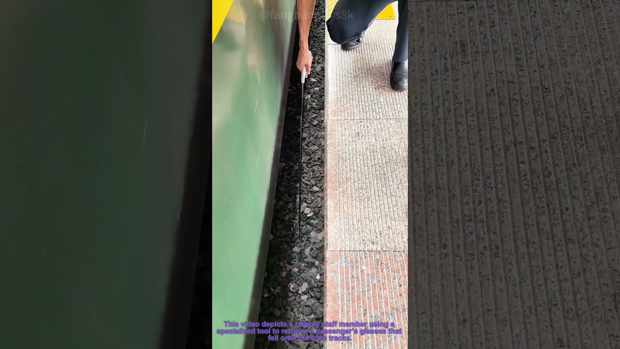 Railway Staff Use Special Tool to Retrieve Passenger’s Glasses