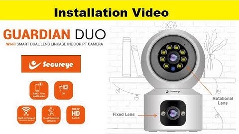 Secureye Guardian Duo Camera Installation Video