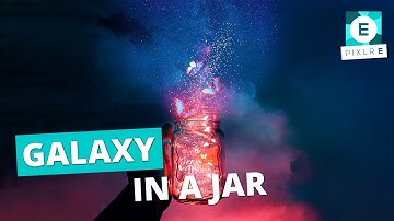 Create A Surreal Galaxy Jar in Pixlr E