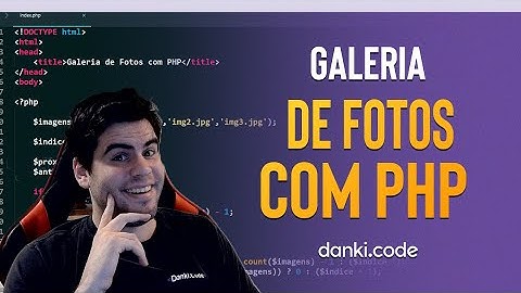 👉 Vamos Criar um Sistema de Galeria de Fotos com PHP  + (AVISOS IMPORTANTES NO VÍDEO)