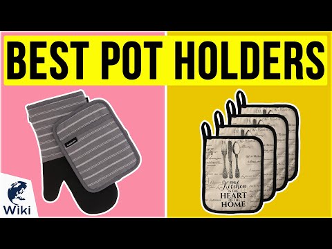 10 Best Pot Holders 2020